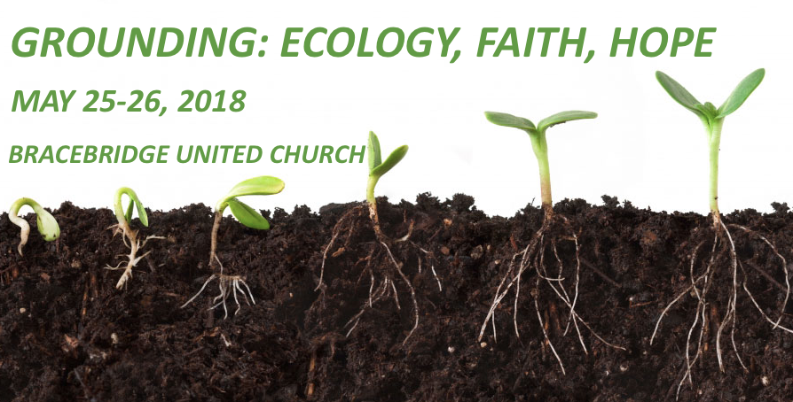 Grounding: Ecology, Faith, Hope Workshop